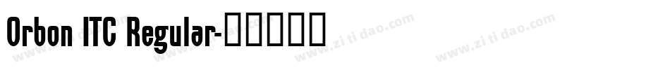 Orbon ITC Regular字体转换